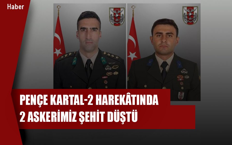 970967Pençe Kartal-2 harekâtında 2 askerimiz şehit düştü.jpg